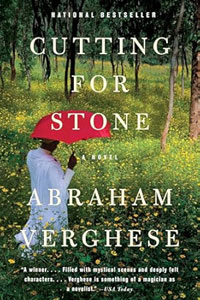Cutting for Stone – Abraham Verghese