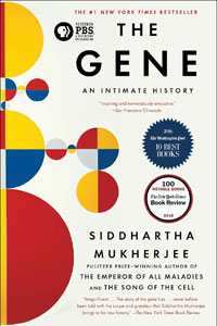 The Gene – Siddhartha Mukherjee