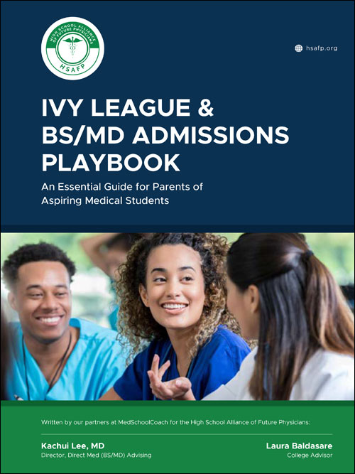 HSAFP – Ivy League & BS/MD Playbook