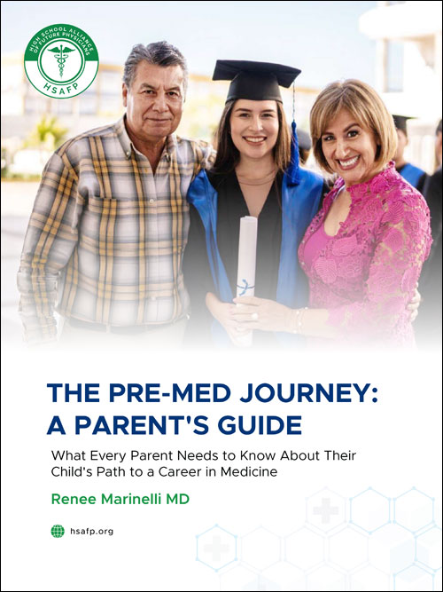 Parent's Guide to the Pre-Med Journey